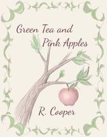 Green Tea and Pink Apples