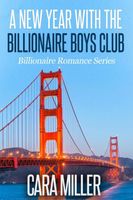 A New Year with the Billionaire Boys Club