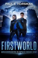 Cover of Firstworld by Paul E. Horsman