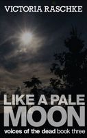 Like a Pale Moon