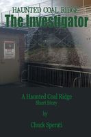 Cover of The Investigator by Chuck Sperati
