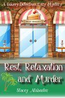 Rest, Relaxation, and Murder