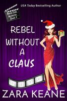 Rebel Without a Claus