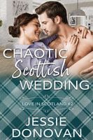 Chaotic Scottish Wedding
