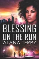 Blessing on the Run