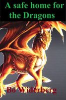Cover of A safe home for the Dragons by Bo Widerberg