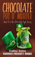 Chocolate Pot O Murder