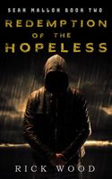 Redemption of the Hopeless