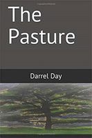 Cover of The Pasture by Darrel Day