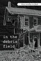 In the Debris Field