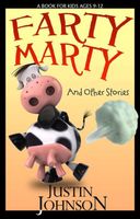 Farty Marty and Other Stories