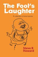 Cover of The Fool's Laughter by Steve Howard