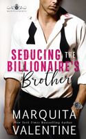 Seducing the Billionaire's Brother