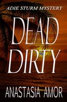 Dead Dirty