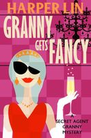 Granny Gets Fancy