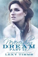Neverending Dream - Part 4