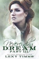 Neverending Dream - Part 3