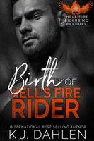 Birth Of Hells Fire Rider