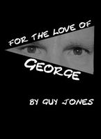 For The Love Of George