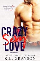 Crazy Sexy Love