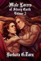 Male Lovers of Silvery Earth Volume 3