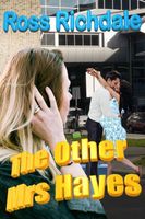 Cover of The Other Mrs Hayes by Ross Richdale