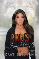 Rikki's Awakening