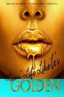 Cover of Livin' Life Like It's Golden by Brenda Hampton