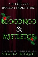 Bloodnog and Mistletoe