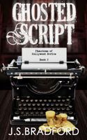 Cover of Ghosted Script by J.S. Bradford