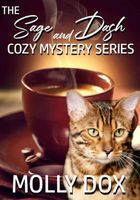 The Sage and Dash Cozy Mystery Series
