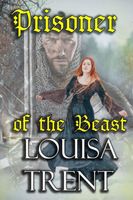 Cover of Prisoner of the Beast by Louisa Trent