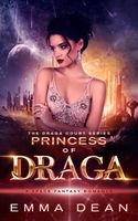 Princess of Draga