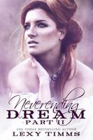 Neverending Dream - Part 2