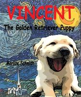 Cover of The Golden Retriever Puppy by Marlize Schmidt