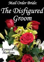 The Disfigured Groom