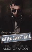 Bitter Sweet Hell