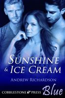 Cover of Sunshine & Ice Cream by Andrew Richardson