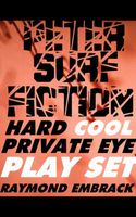 Cover of Hard Cool Private Eye Play Set by Raymond Embrack