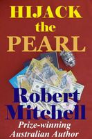 Cover of Hijack the Pearl by Robert Mitchell