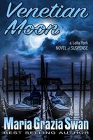 Venetian Moon // Death Under the Venice Moon