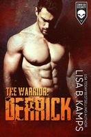 The Warrior: DERRICK