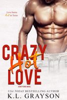 Crazy, Hot Love