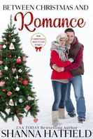 Between Christmas and Romance