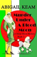 Murder Under A Blood Moon