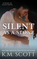 Silent As A Stone