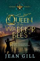 Queen of the Warrior Bees