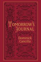 Cover of Tomorrow's Journal by Dominick Cancilla