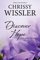 Cover of Discover Hope by Chrissy Wissler