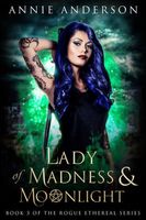 Lady of Madness & Moonlight